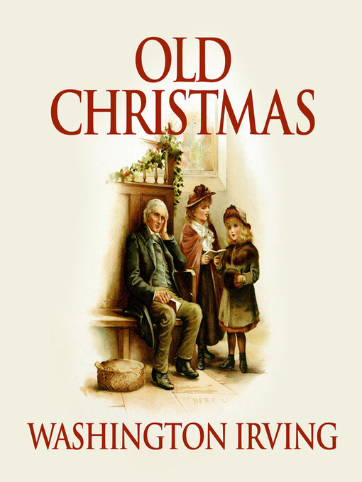 Title details for Old Christmas by Washington Irving - Available